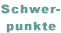 Schwerpunkte