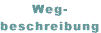 Wegbeschreibung